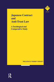 Japanese Contract and Anti-Trust Law: A Sociological and Comparative Study book cover