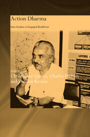 Action Dharma: New Studies in Engaged Buddhism book cover