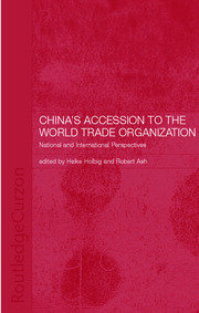 China's Accession to the World Trade Organization: National and International Perspectives book cover