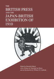 The British Press and the Japan-British Exhibition of 1910 book cover