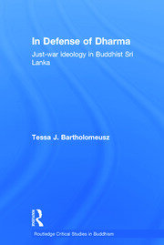 In Defense of Dharma: Just-War Ideology in Buddhist Sri Lanka book cover
