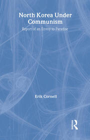 North Korea under Communism: Report of an Envoy to Paradise book cover