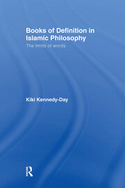 Books of Definition in Islamic Philosophy: The Limits of Words book cover