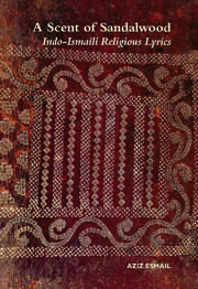 A Scent of Sandalwood: Indo-Ismaili Religious Lyrics book cover