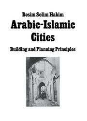 Arabic Islamic Cities  Rev: Building and Planning Principles book cover