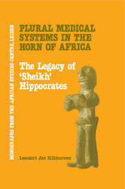 Plural Medical Systems In The Horn Of Africa: The Legacy Of Sheikh Hippocrates book cover