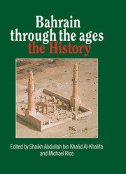 Bahrain Through The Ages: the History book cover