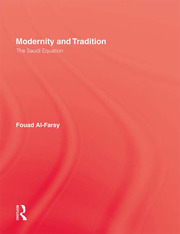 Modernity and Tradition: The Saudi Equation book cover