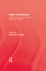 India and Beyond: Aspects of Literature, Meaning, Ritual and Thought book cover