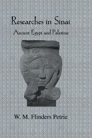 Researches In Sinai: Ancient Egypt and Palestine book cover