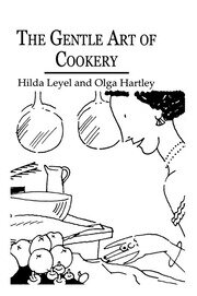 The Gentle Art Of Cookery book cover