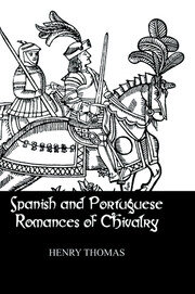Spanish and Portuguese Romances of Chivalry book cover
