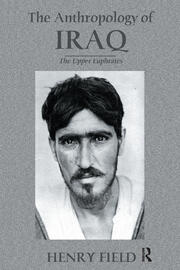 The Antropology of Iraq: The Upper Euphrates book cover