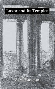 Luxor And Its Temples book cover