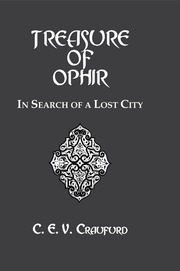 The Treasure Of Ophir: In Search of a Lost City book cover