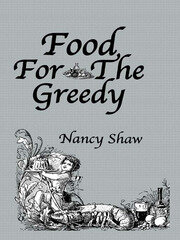 Food For The Greedy book cover