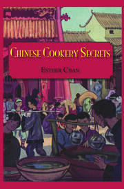 Chinese Cookery Secrets book cover