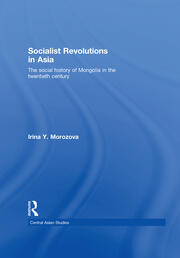 Socialist Revolutions in Asia: The Social History of Mongolia in the 20th Century book cover