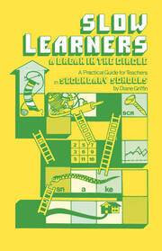 Slow Learners: A Break in the Circle - A Practical Guide for Teachers book cover