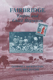 Fairbridge: Empire and Child Migration book cover