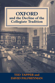 Oxford and the Decline of the Collegiate Tradition book cover