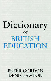 Dictionary of British Education book cover