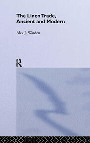 The Linen Trade: Ancient and Modern book cover