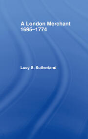 A London Merchant 1695-1774 book cover