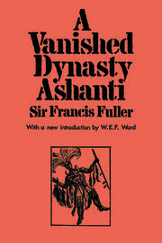 A Vanished Dynasty - Ashanti book cover