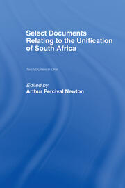 Select Documents Relating to the Unification of South Africa book cover
