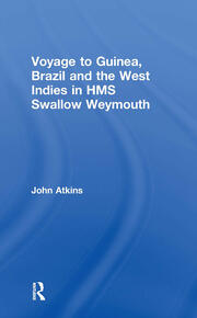 Voyage to Guinea, Brazil and the West Indies in HMS Swallow and Weymouth book cover