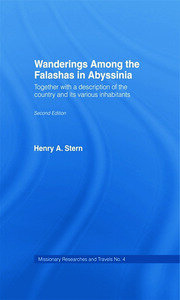Wanderings Among the Falashas in Abyssinia: Together with Descriptions of the Country and its Various Inhabitants book cover