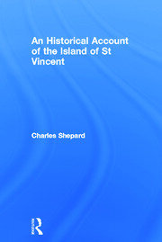 An Historical Account of the Island of St Vincent book cover