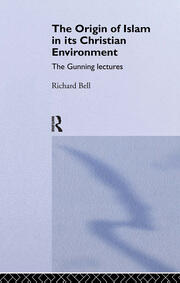The Origin of Islam in Its Christian Environment book cover
