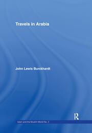Travels in Arabia: Comprehending an Account of those Territories in Hedjaz which the Mohammedans regard as Sacred book cover