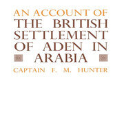 An Account of the British Settlement of Aden in Arabia book cover