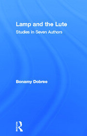 Lamp and the Lute: Studies in Seven Authors book cover