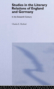 Studies in the Literary Relations of England and Germany: In the Sixteenth Century book cover