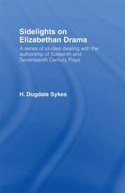 Sidelights on Elizabethan Drama book cover
