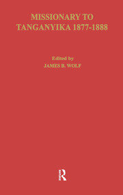 Missionary of Tanganyika 1877-1888 book cover