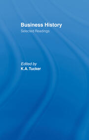 Business History: Selected Readings book cover