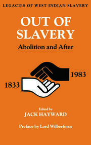 Out of Slavery: Abolition and After book cover