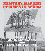 Military Marxist Regimes in Africa book cover