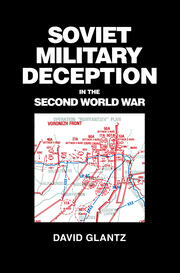 Soviet Military Deception in the Second World War book cover