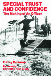 Special Trust and Confidence: The Making of an Officer book cover