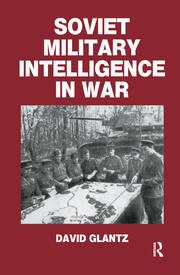 Soviet Military Intelligence in War book cover