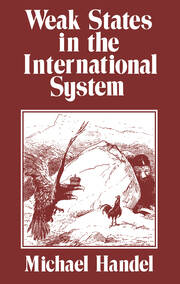 Weak States in the International System book cover