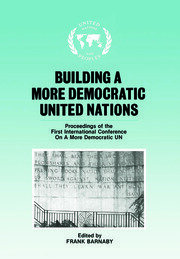 Building a More Democratic United Nations: Proceedings of CAMDUN-1 book cover