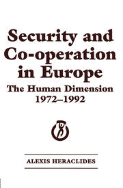 Security and Co-operation in Europe: The Human Dimension 1972-1992 book cover