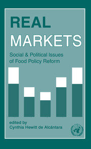 Real Markets: Social and Political Issues of Food Policy Reform book cover